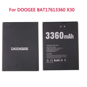 100% Aukštos Kokybės Mobilus telefonas, baterija DOOGEE BAT17613360 X30 baterija X30 5.5 colių 3360mAh