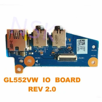 Originalą ASUS GL552VW USB valdybos Garso valdybos GL552VW GL552JX IO VALDYBOS REV 2.0 100%, Vietoje Bandymo GERAI